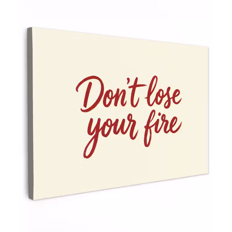 Canvas schilderij - Don't lose your fire - Rood - Wit - Minimalistisch — 1