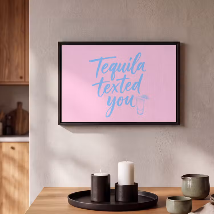 Canvas met lijst - Tequila texted you - Roze - Blauw — 2