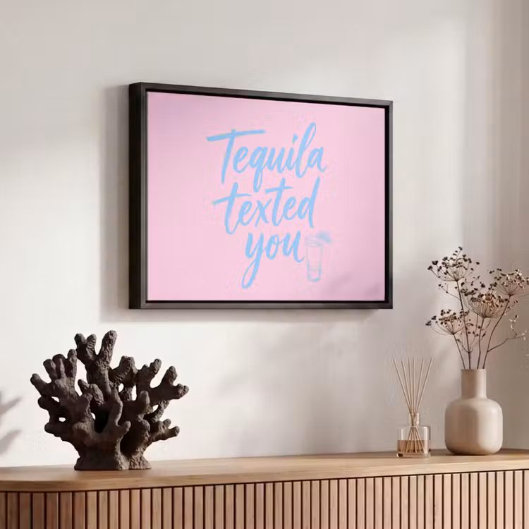 Canvas met lijst - Tequila texted you - Roze - Blauw — 6