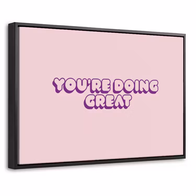 Canvas met lijst - You're doing great - roze - 3D — 1
