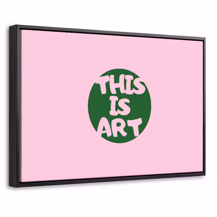 Canvas met lijst - This is art - Tekst - Cirkel - Groen — 1