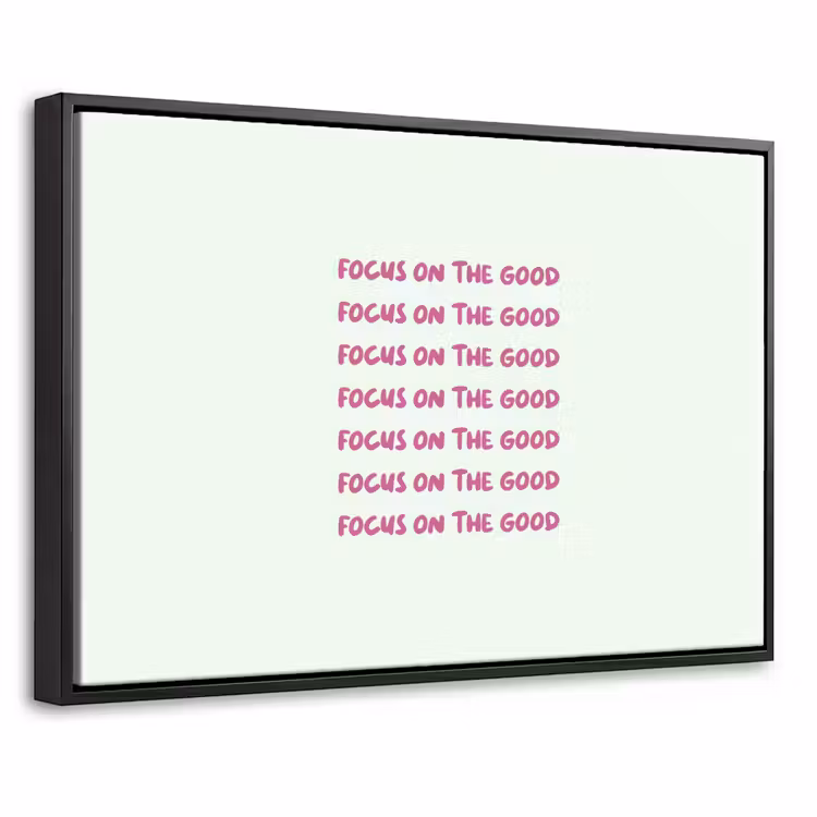 Canvas met lijst - Focus on the good - Roze — 1