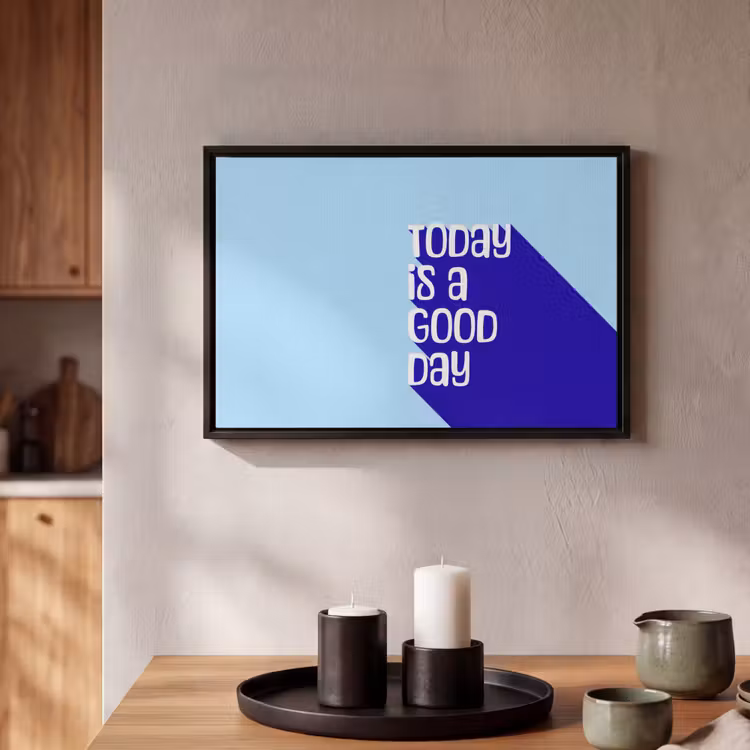 Canvas met lijst - Today is a good day - Blauw - Schaduw — 2