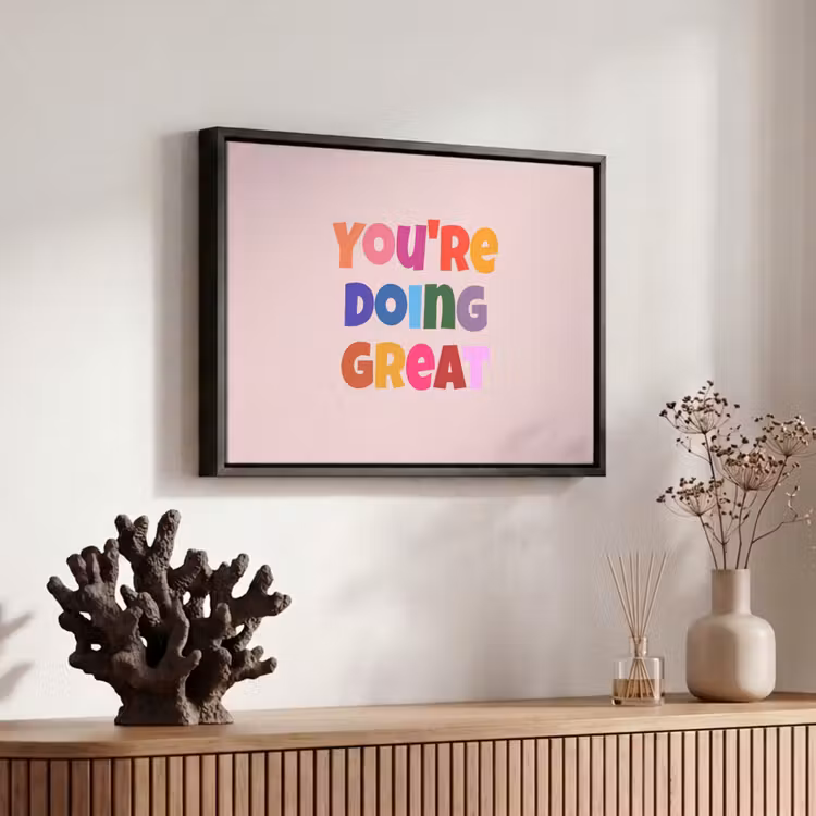 Canvas met lijst - You're doing great - Roze - Kleurrijk — 6