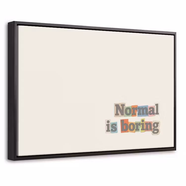 Canvas met lijst - Boring - Quote - Kleurrijk — 1