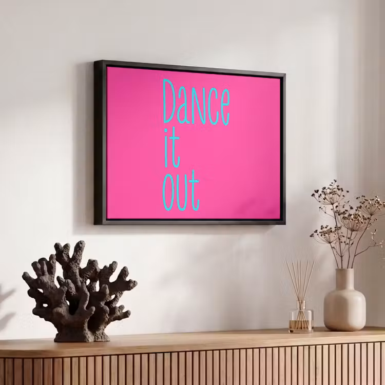 Canvas met lijst - Quote - Dance - Roze — 6