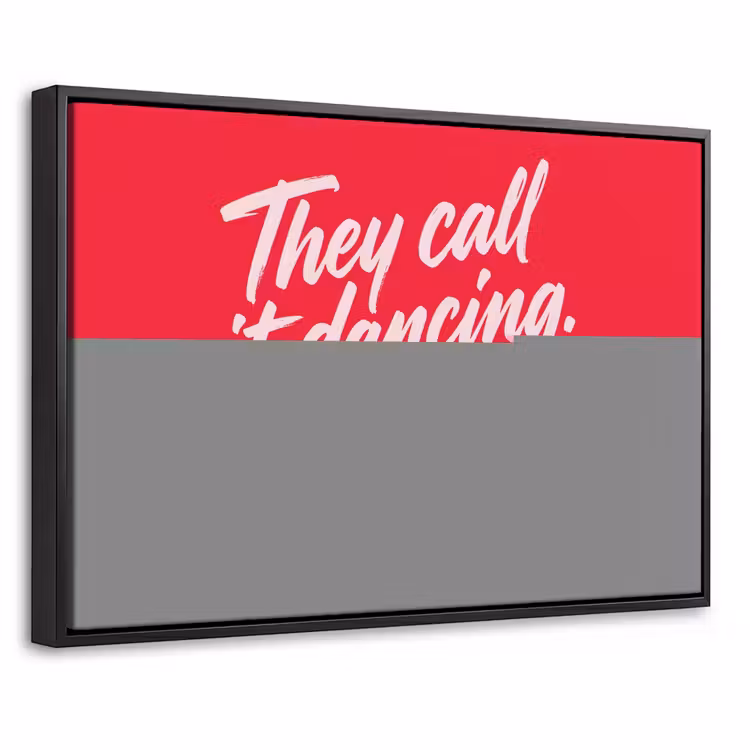 Canvas met lijst - Dancing - Living - Quote - Rood — 1
