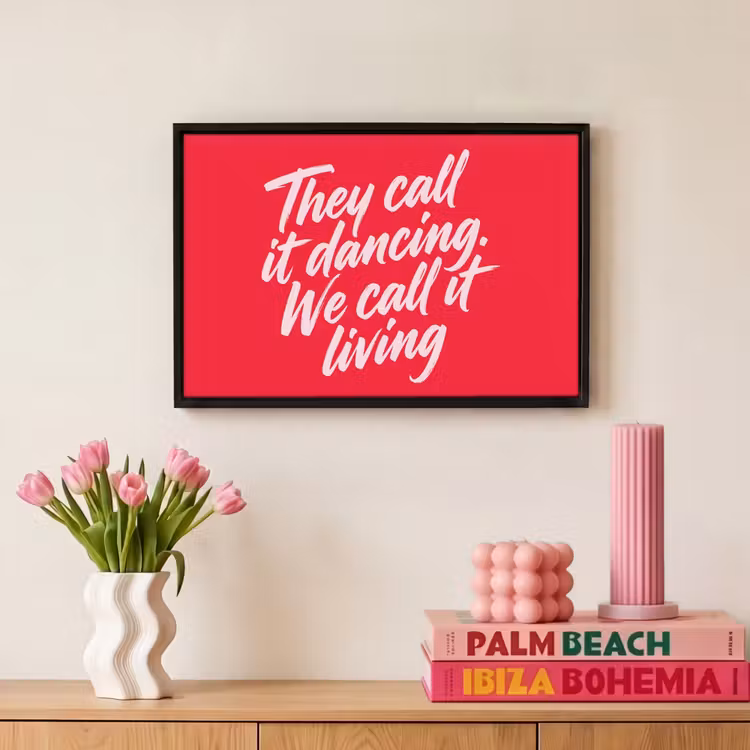 Canvas met lijst - Dancing - Living - Quote - Rood — 8