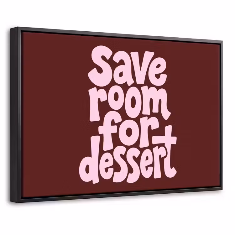 Canvas met lijst - Dessert - Quote - Bordeaux — 1