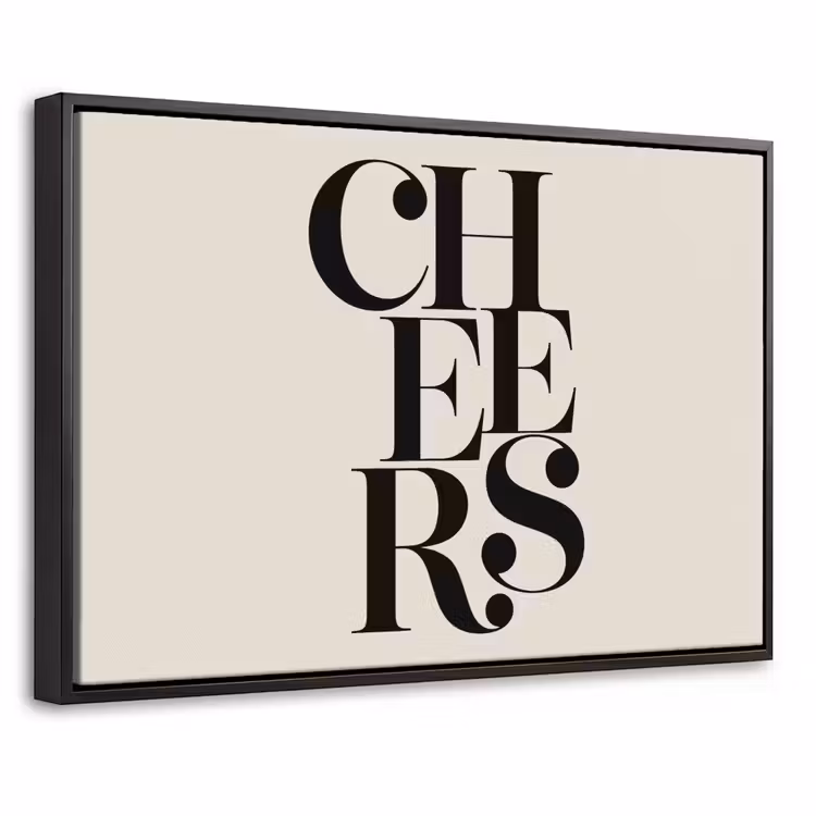 Canvas met lijst - Quote - Cheers - Minimalistisch - Beige — 1