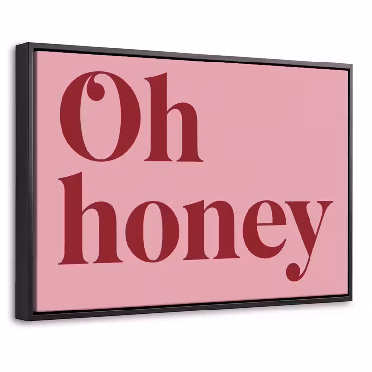 Canvas met lijst - Quote - Honey - Roze — 1