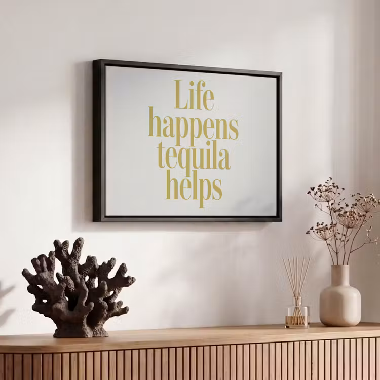 Canvas met lijst - Quote - Tequila - Geel - Minimalistisch — 6