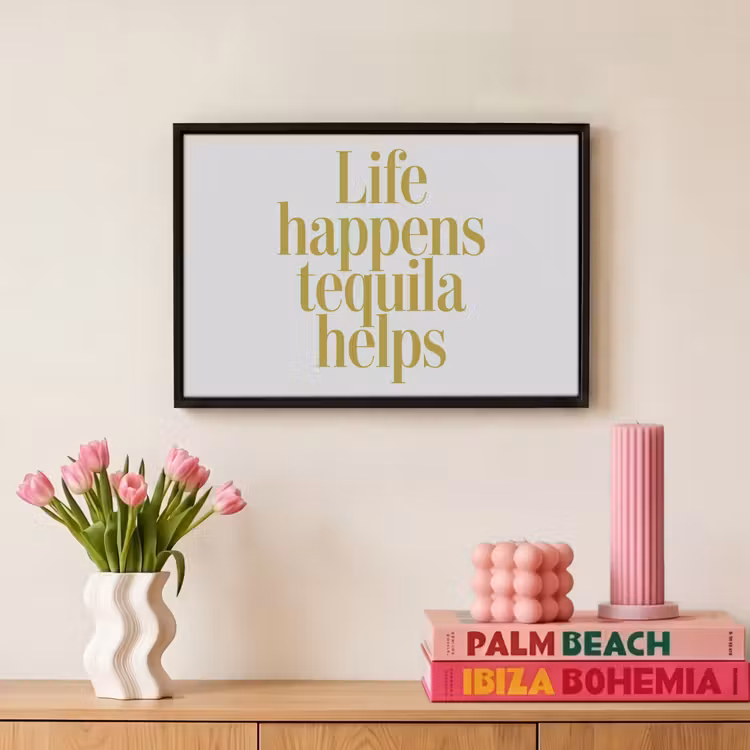 Canvas met lijst - Quote - Tequila - Geel - Minimalistisch — 8