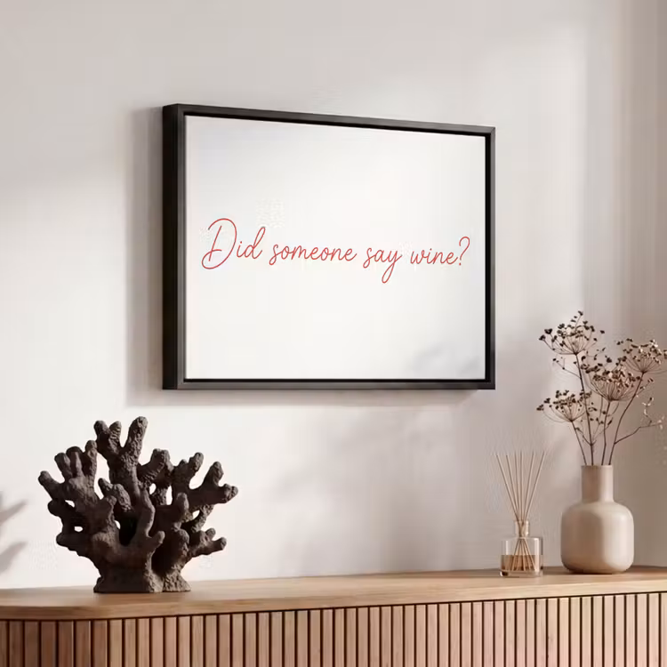 Canvas met lijst - Wine - Rood - Quote - Sierlijk — 6
