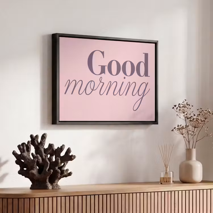 Canvas met lijst - Good morning - Lichtroze - Qoute — 6