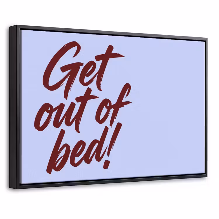 Canvas met lijst - Paars - Quote - Get out of bed — 1