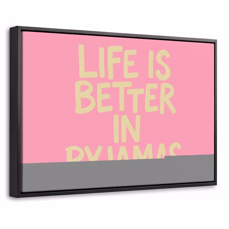 Canvas met lijst - Pyjamas - Lichtroze - Quote — 1