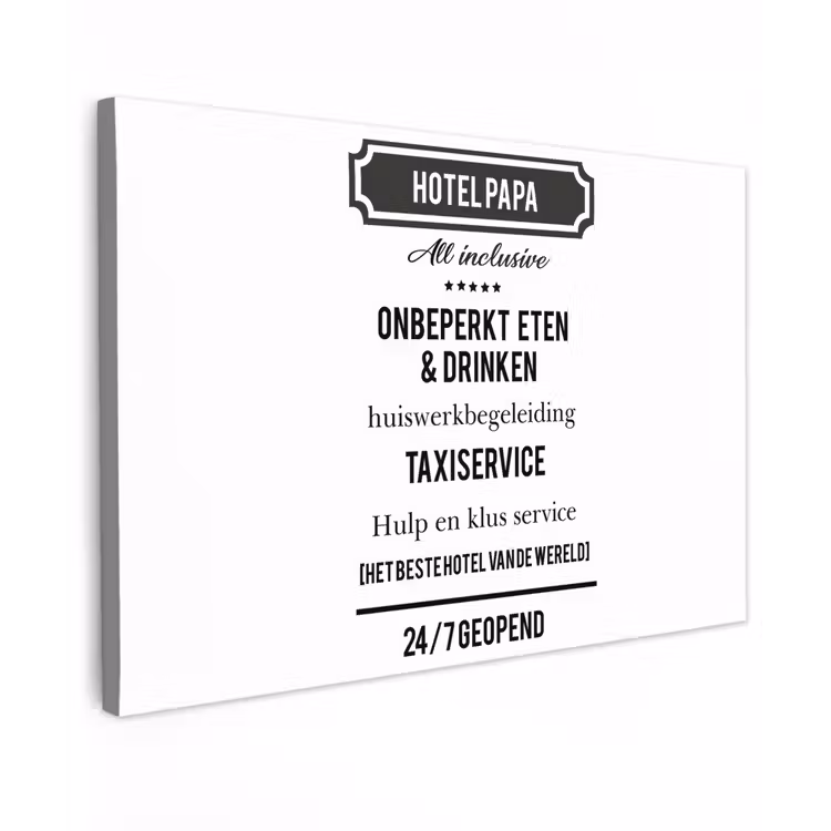 Canvas schilderij - Spreuken - Hotel papa - Quotes - Vader — 1