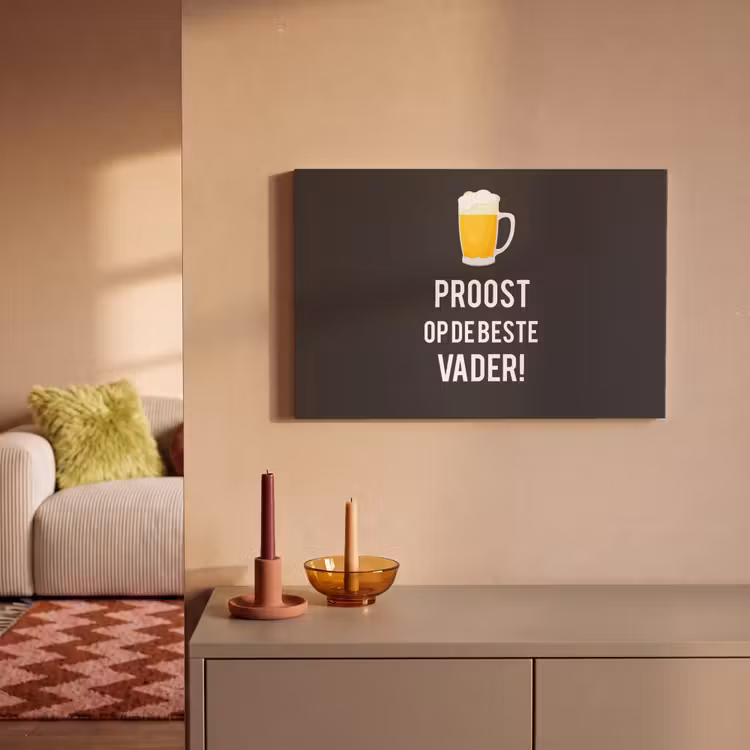 Canvas schilderij - Spreuken - Proost op de beste vader - Quotes - Papa — 2