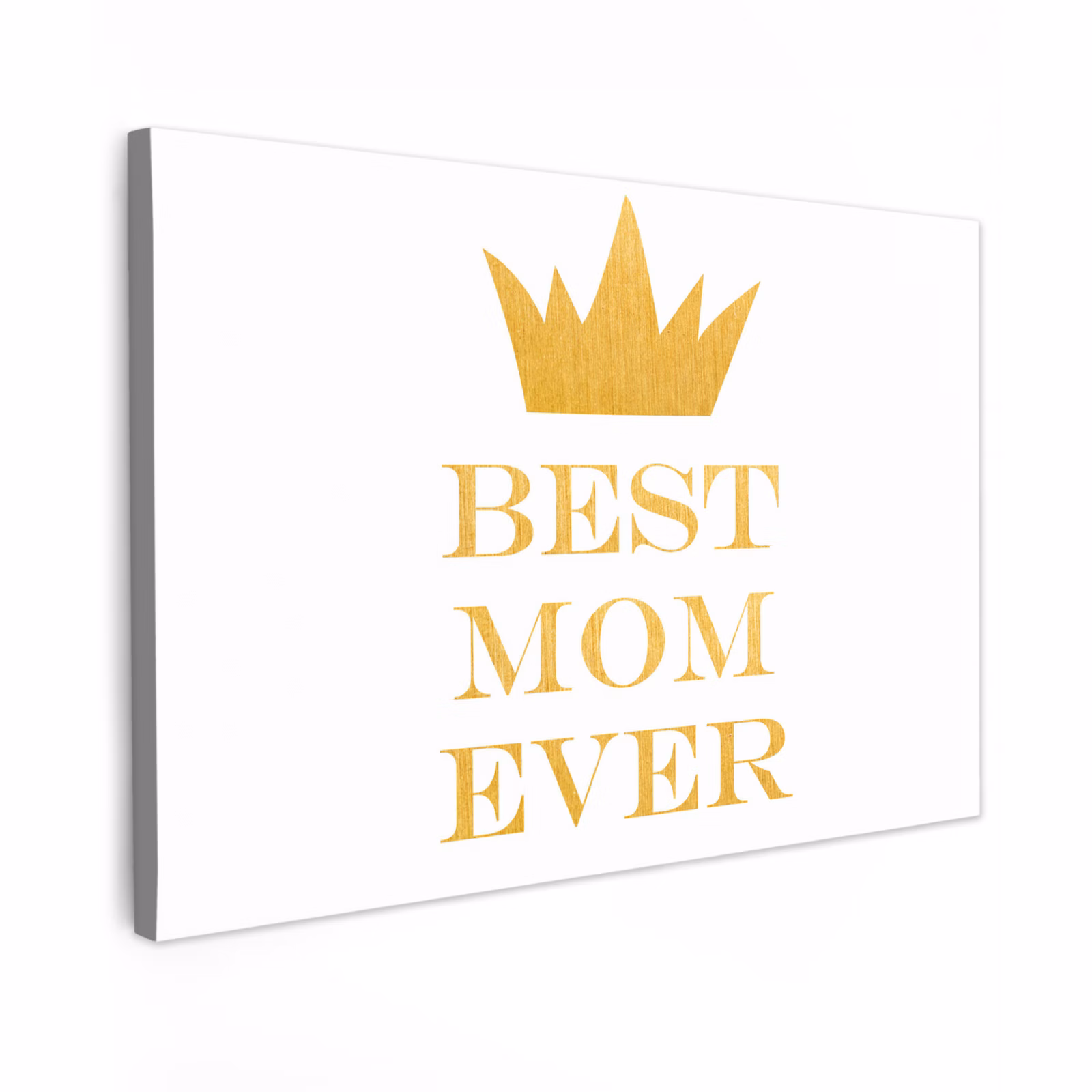Canvas schilderij - Quotes - Best mom ever - Spreuken - Mama — 1