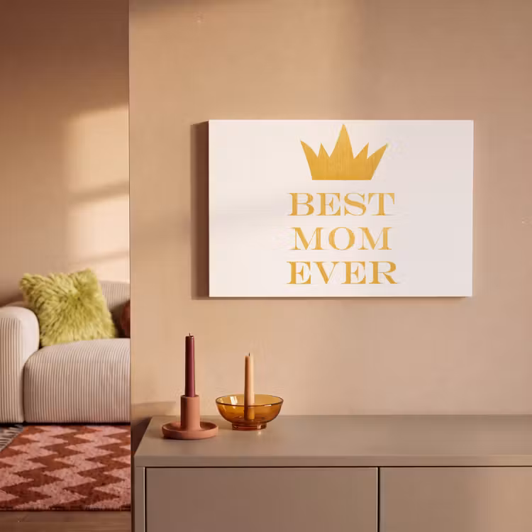 Canvas schilderij - Quotes - Best mom ever - Spreuken - Mama — 2