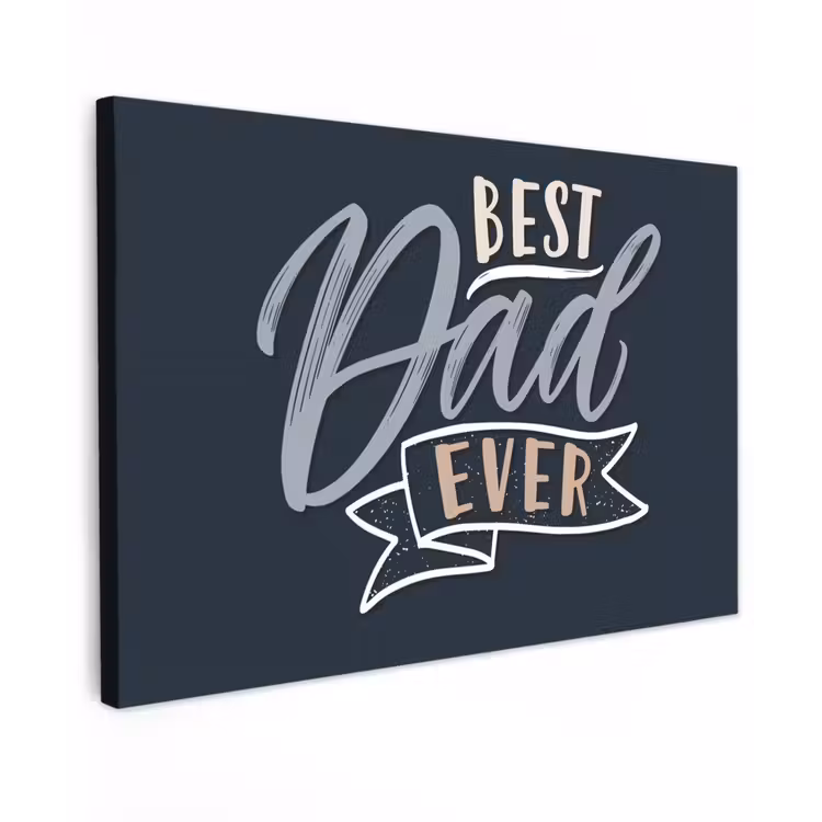Canvas schilderij - Quotes - Papa - Best dad ever - Spreuken — 1