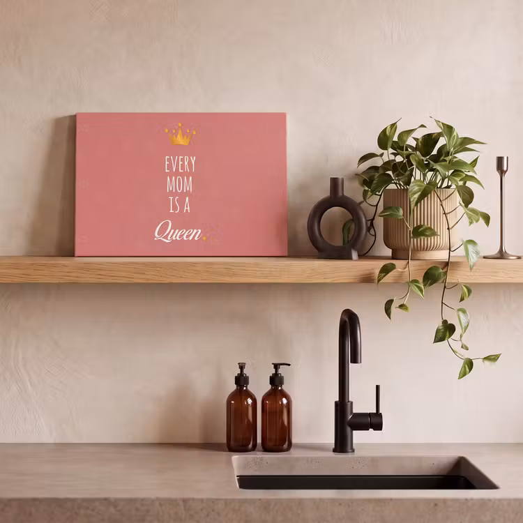Canvas schilderij - Spreuken - Every mom is a queen - Quotes - Mama — 3