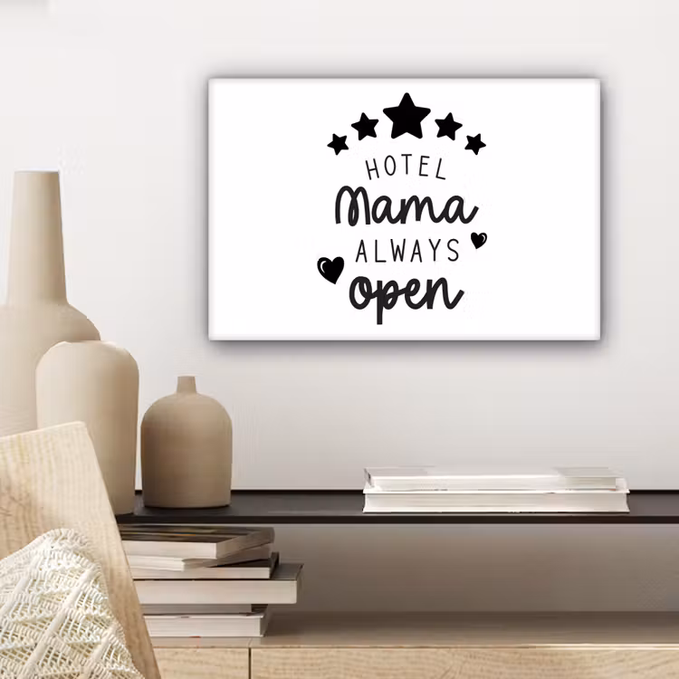 Canvas schilderij - Spreuken - Hotel mama always open - Mama - Quotes — 5