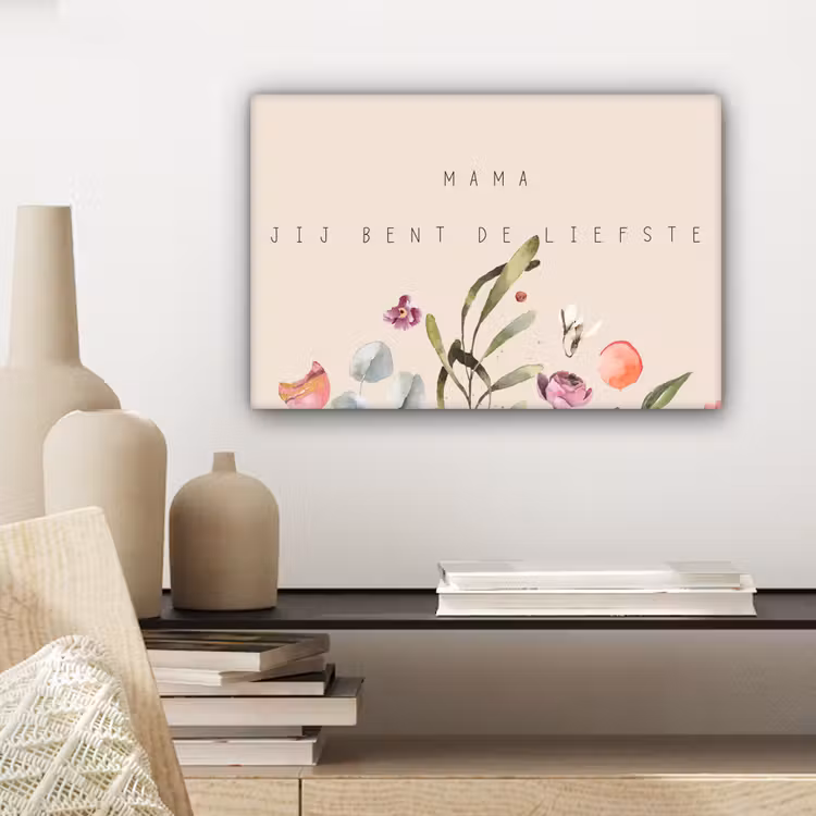 Canvas schilderij - Spreuken - Mama jij bent de liefste - Quotes - Moeder — 5