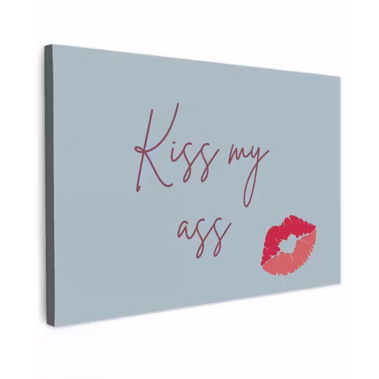 Canvas schilderij - Kiss my ass - Lip - Blauw — 1