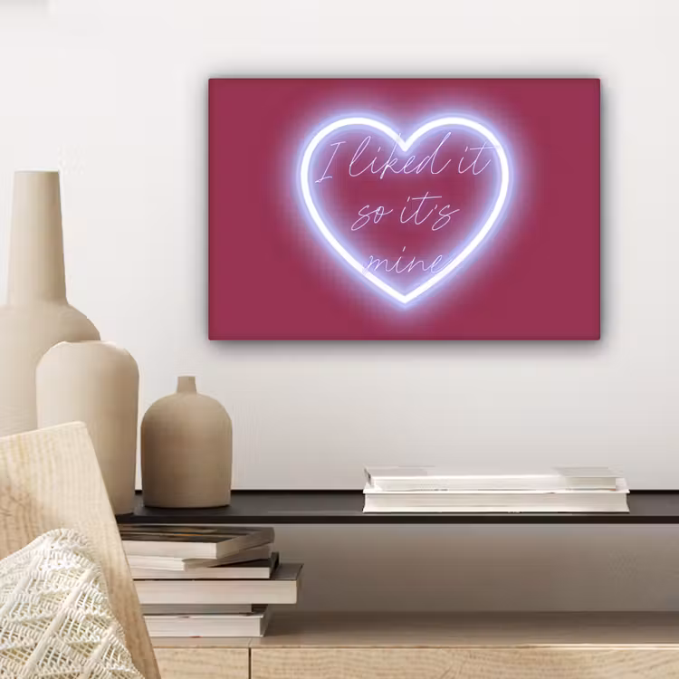 Canvas schilderij - I liked it so it's mine - Neon hart - Roze — 5