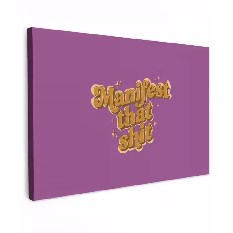 Canvas schilderij - Manifest that shit - Paars - Glitter — 1