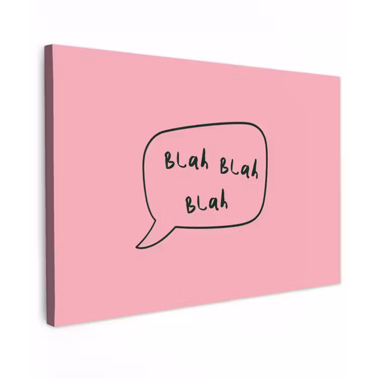 Canvas schilderij - Tekstwolkje - BLAH BLAH BLAH - Roze — 1