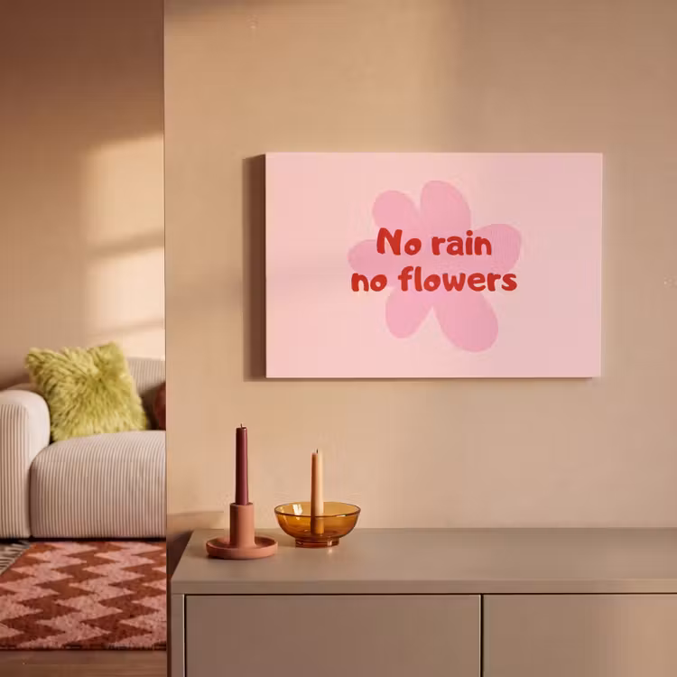 Canvas schilderij - No rain no flowers - Bloem - Roze — 2