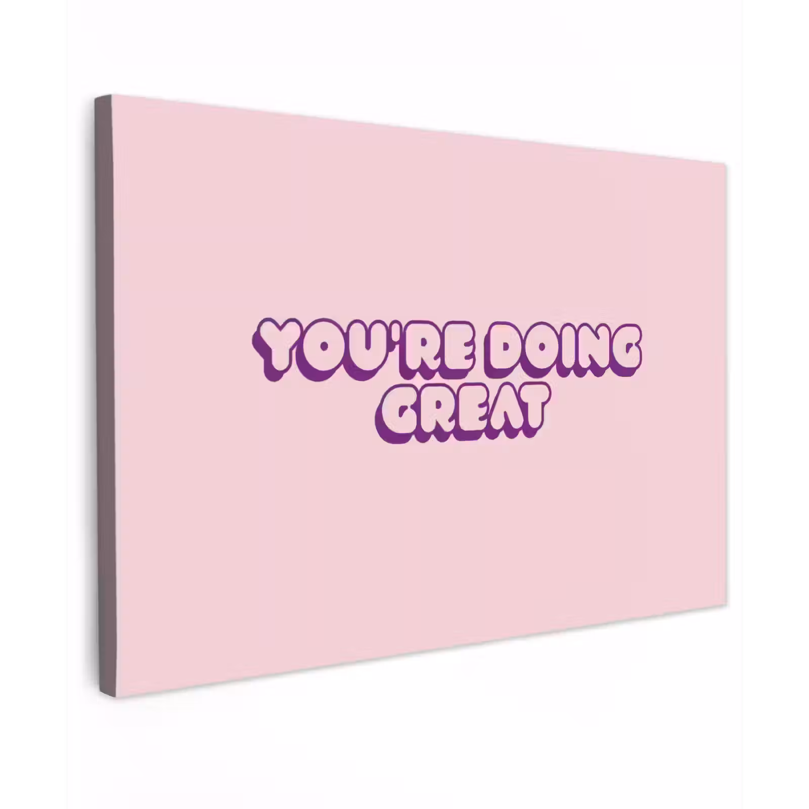 Canvas schilderij - You're doing great - roze - 3D — 1