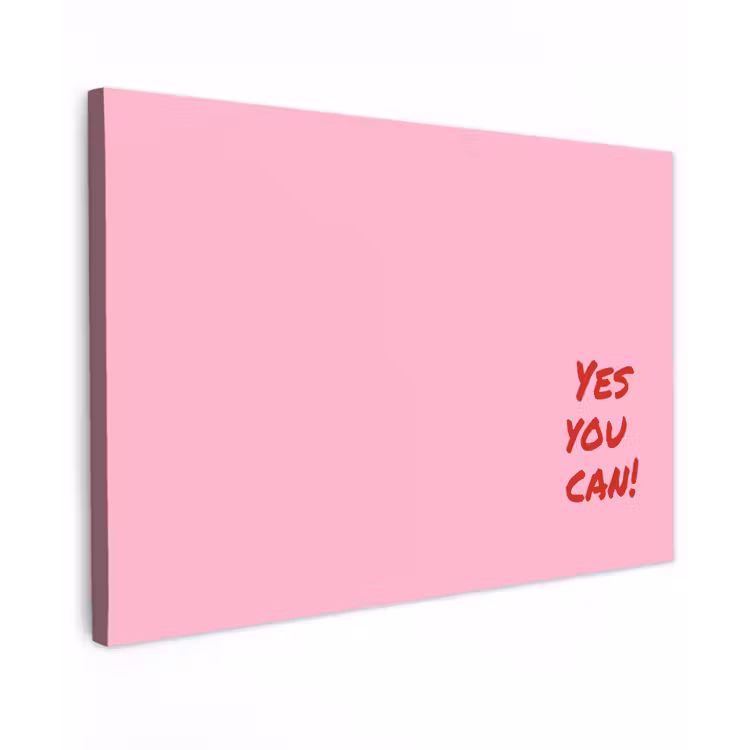 Canvas schilderij - Yes you can do it - Rood - Roze — 1