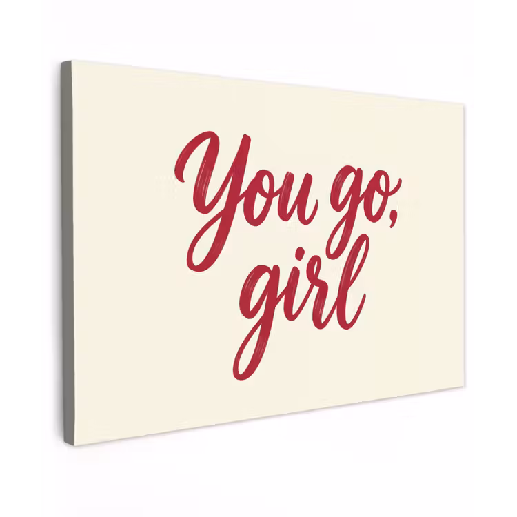 Canvas schilderij - you go girl - Rood - Wit — 1