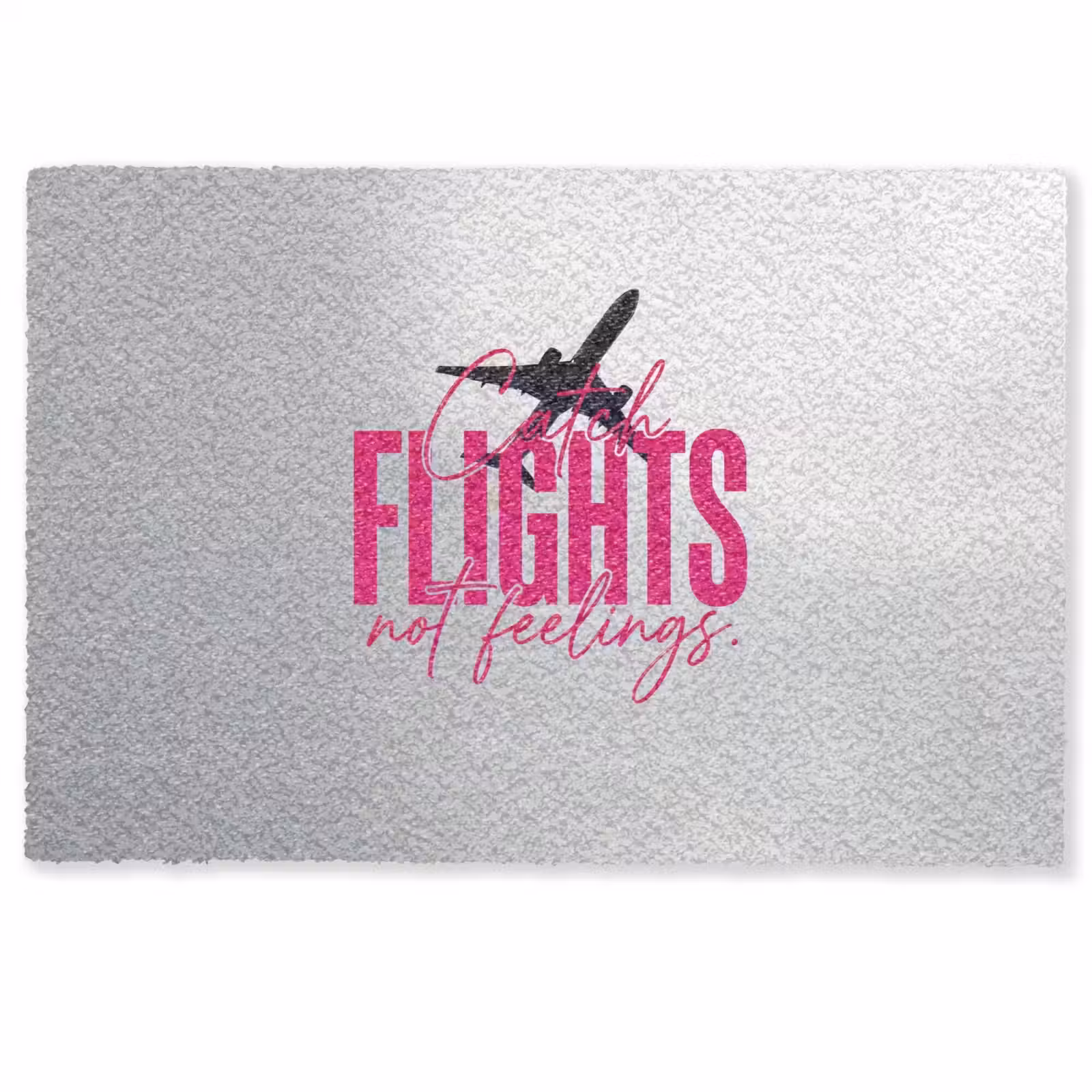 Deurmat - Catch flights not feelings - Vliegtuig - Roze — 1