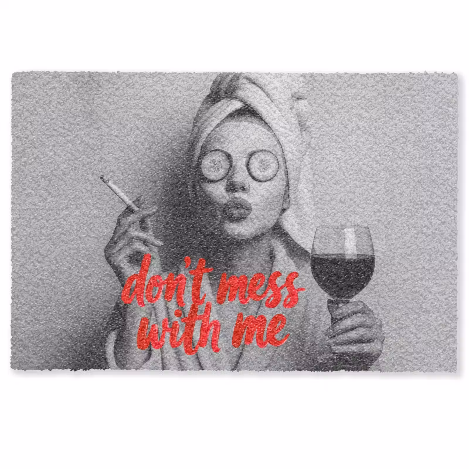Deurmat - Don't mess with me - Wijn - Vrouw - Sigaret — 1