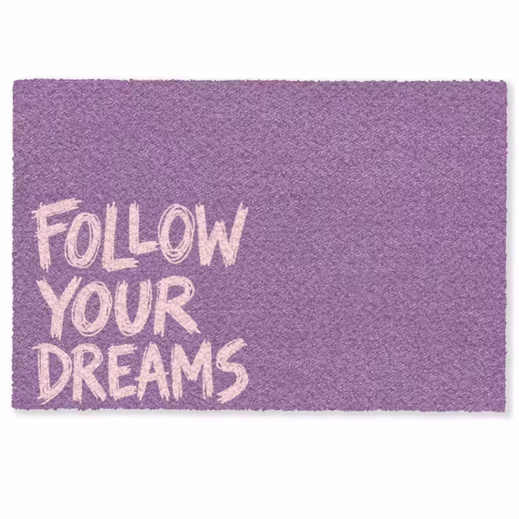 Deurmat - Follow your dreams - Paars - Penseeltextuur — 1