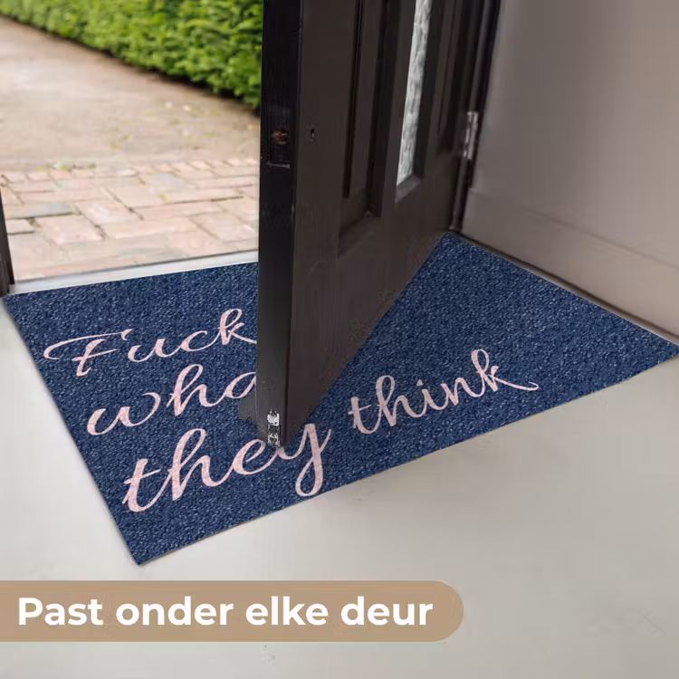 Deurmat - Fuck what they think - Blauw - Cursief — 7