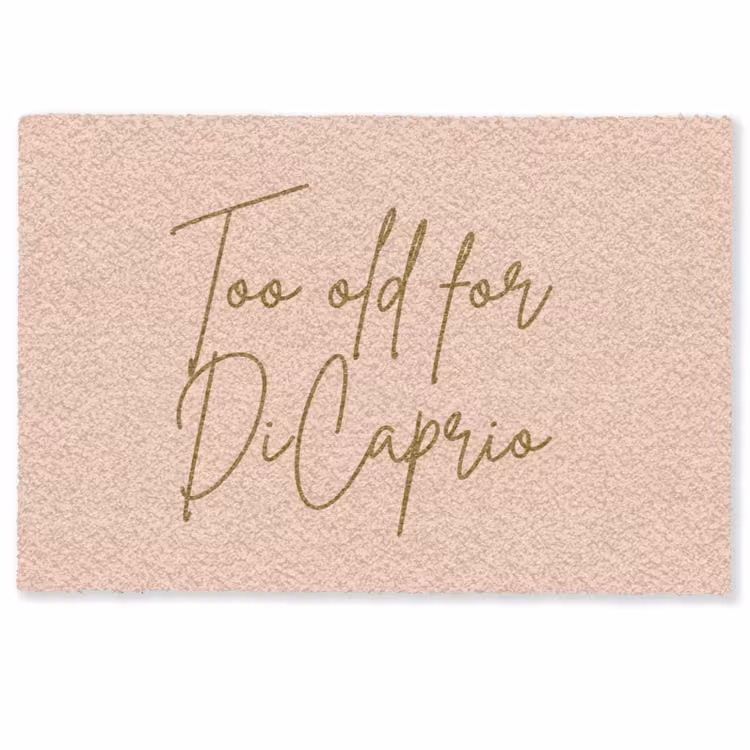 Deurmat - Too old for dicaprio - Roze - Groen — 1