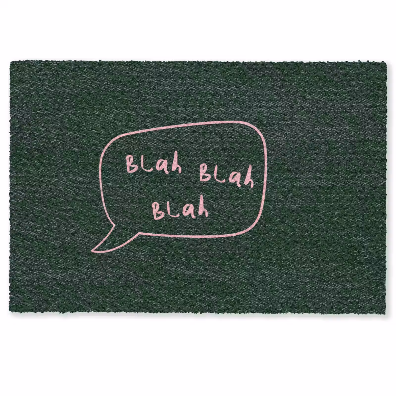 Deurmat - Tekstwolkje - Donkergroen - BLAH BLAH BLAH — 1