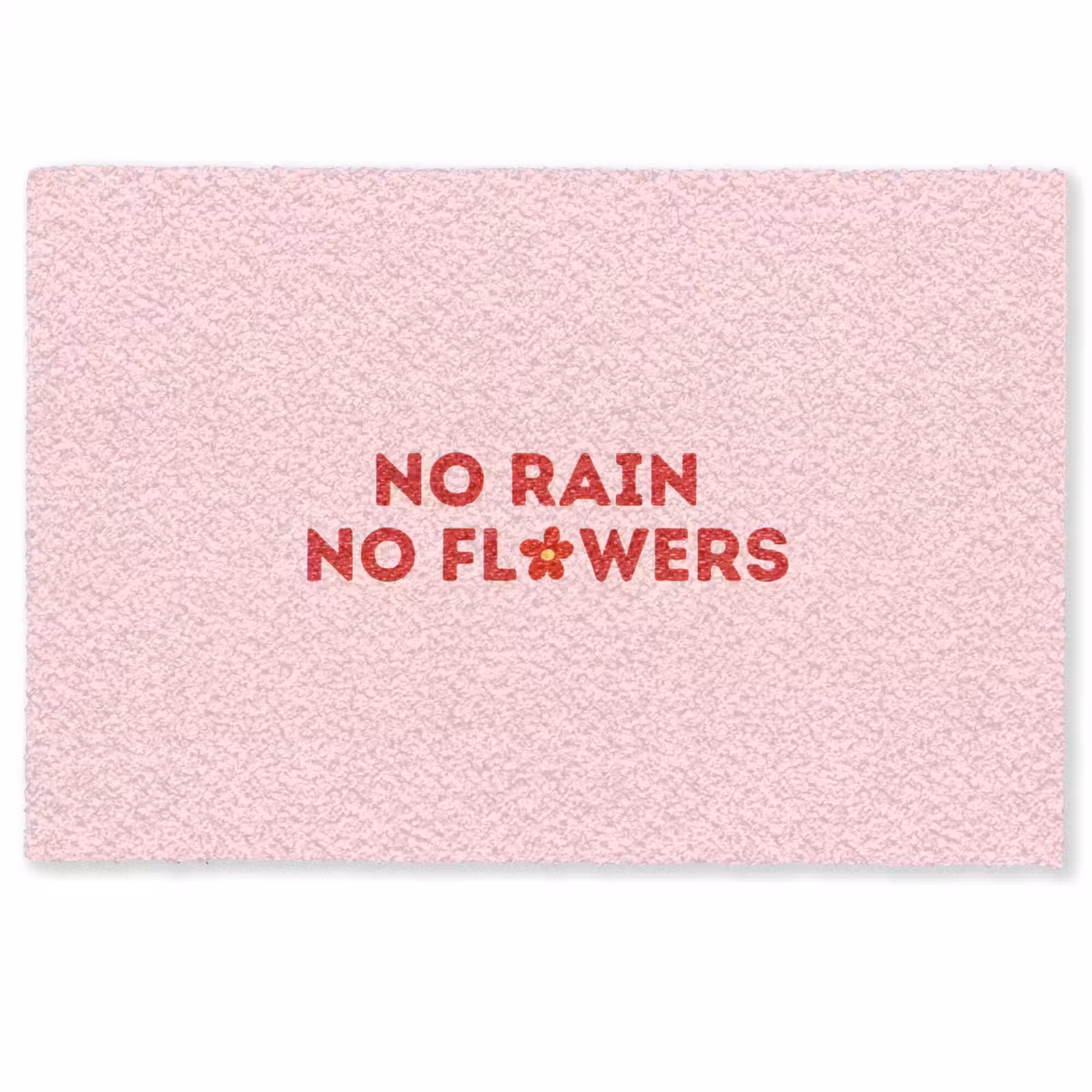 Deurmat - No rain no flowers - Minimalistisch - Roze - Bloem — 1