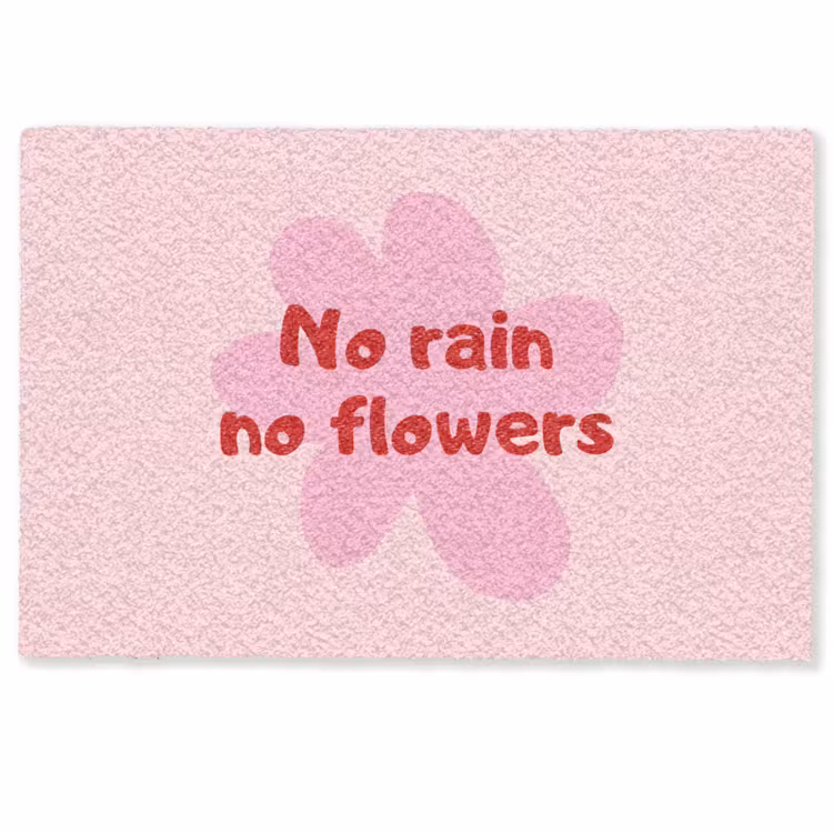 Deurmat - No rain no flowers - Bloem - Roze — 1