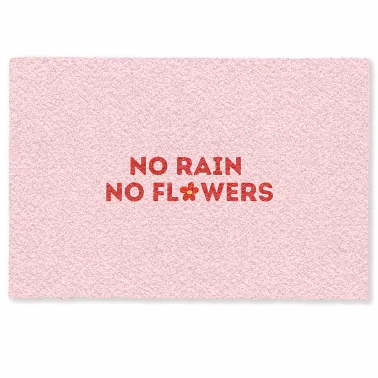 Deurmat - No rain no flowers - Minimalistisch - Roze - Bloem — 1