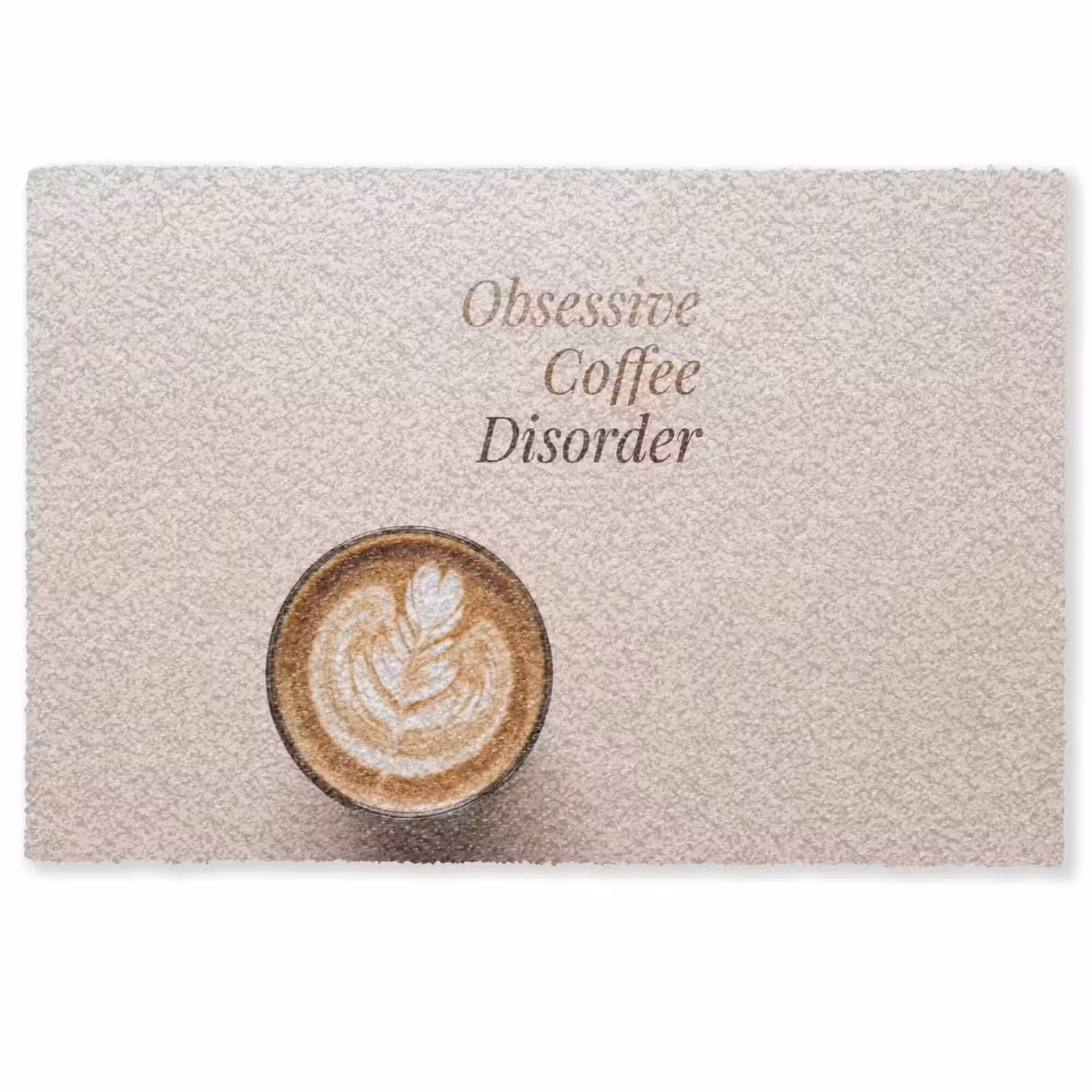 Deurmat - Koffie - Obessive Coffee Disorder - Beige — 1