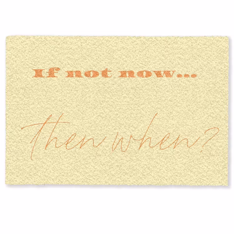 Deurmat - Geel - Oranje - if not now then when — 1