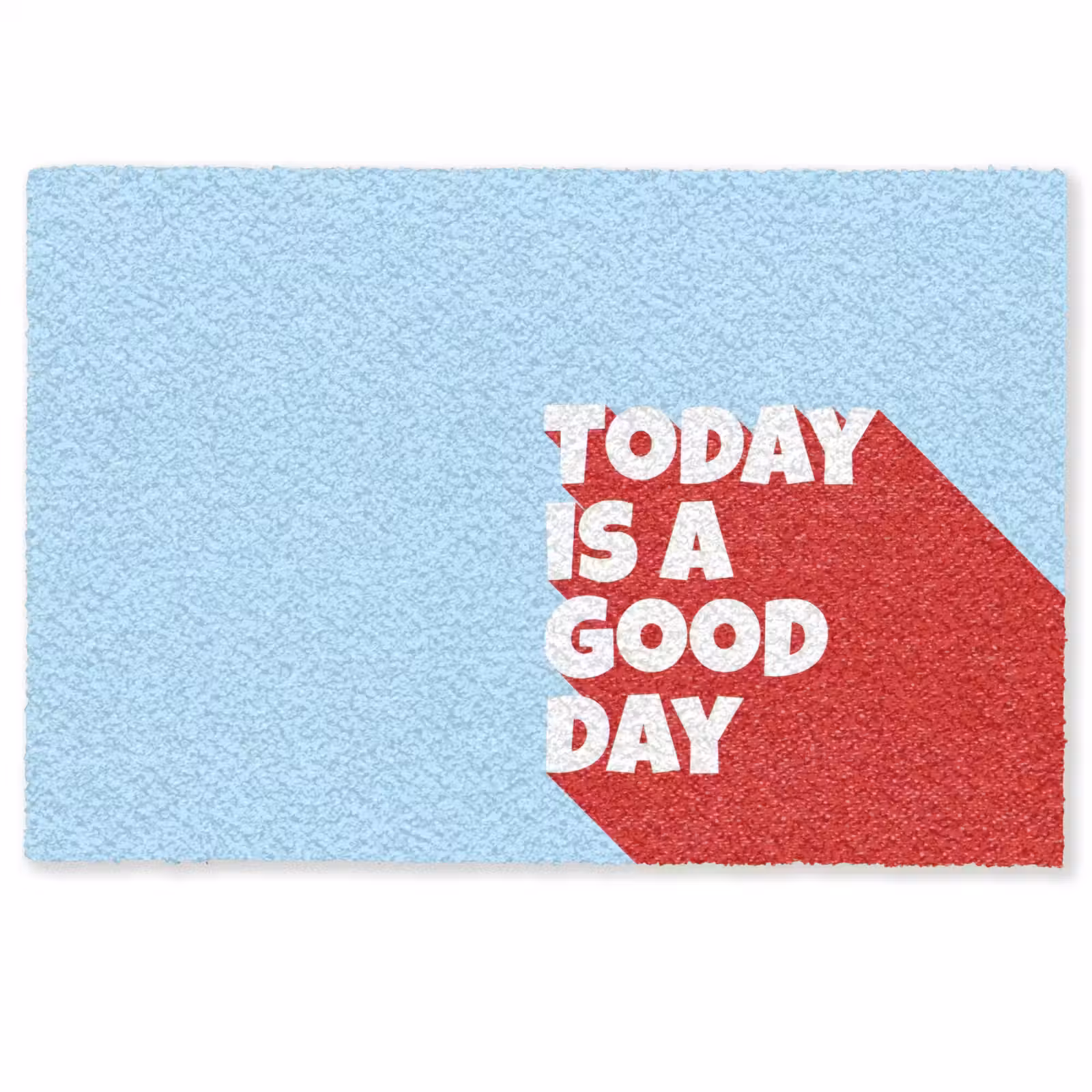 Deurmat - Today is a good day - Rood - lichtblauw — 1