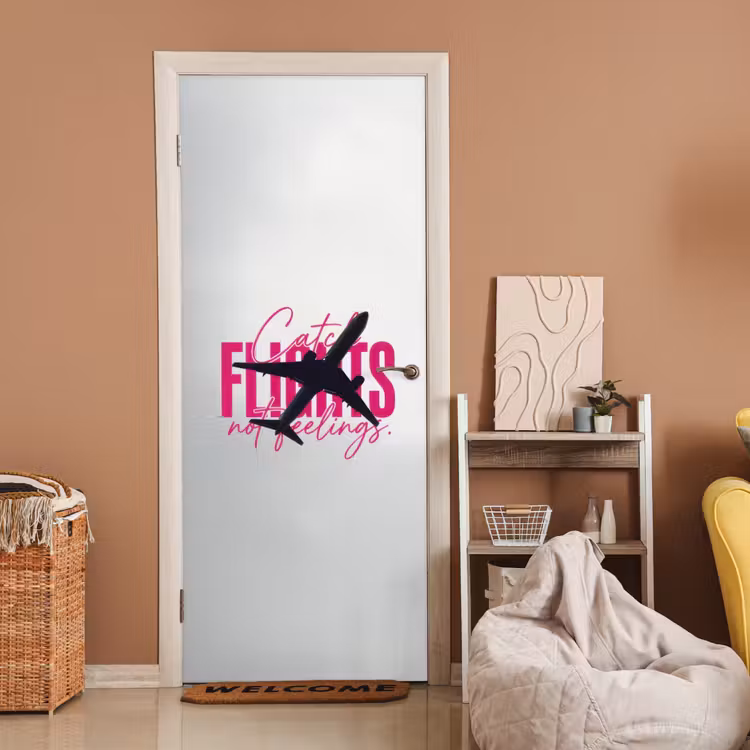 Deursticker - Catch flights not feelings - Vliegtuig - Roze — 2